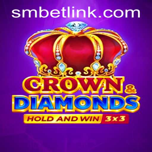 Exploring Crowndiamonds: A Revolutionary Game Experience with Smbet